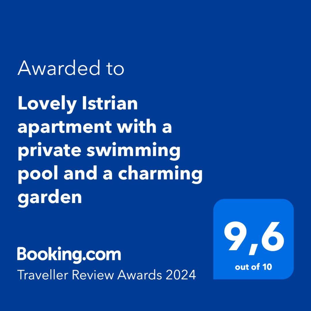 Lovely Istrian Apartment With A Private Swimming Pool And A Charming Garden Banjole Dış mekan fotoğraf